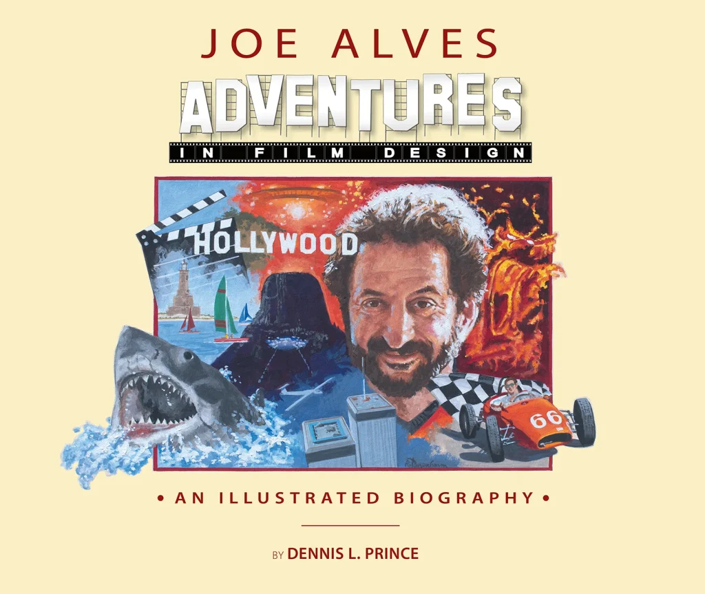 Joe Alves – Adventures in Film Design
